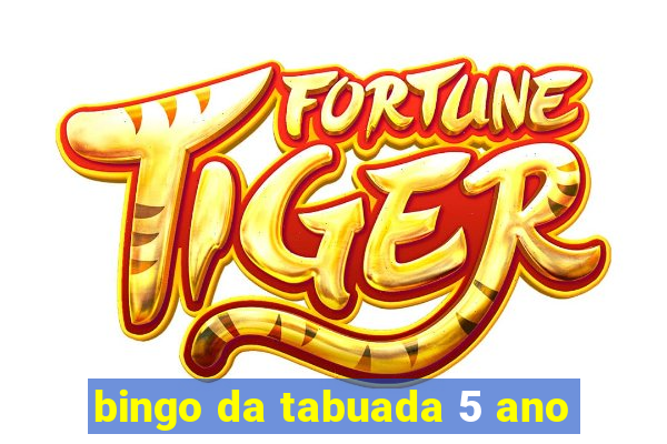 bingo da tabuada 5 ano